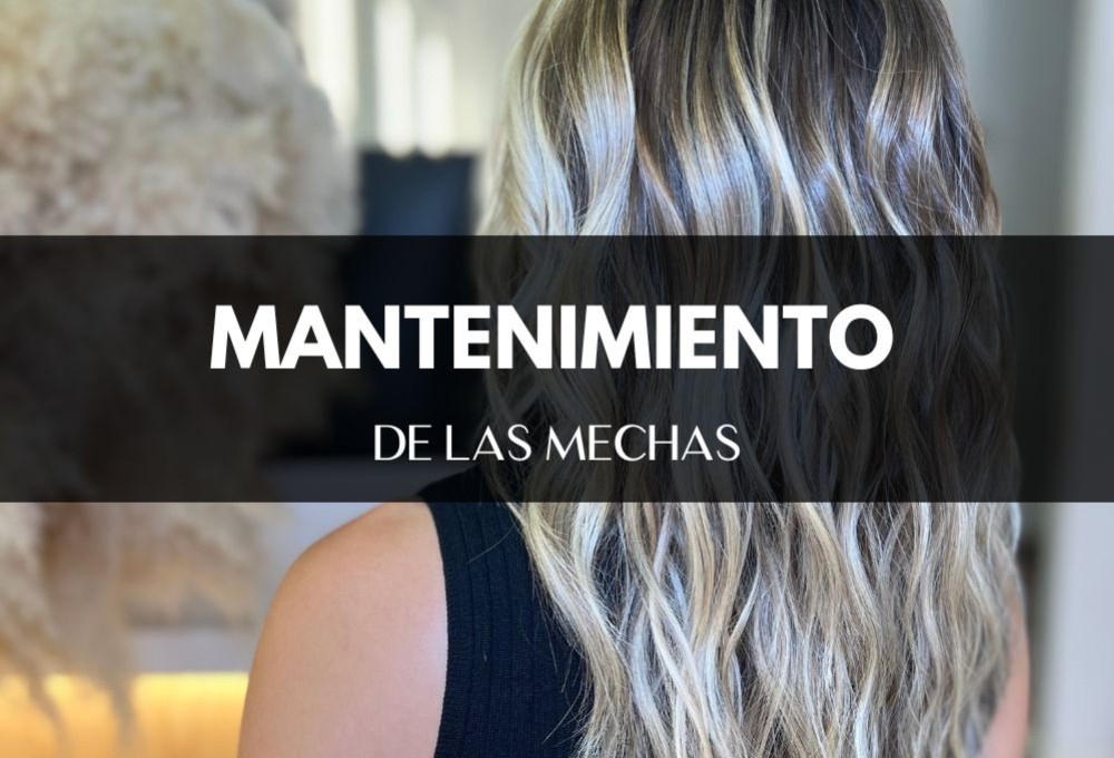 Recuperación y mantenimiento post-mechas