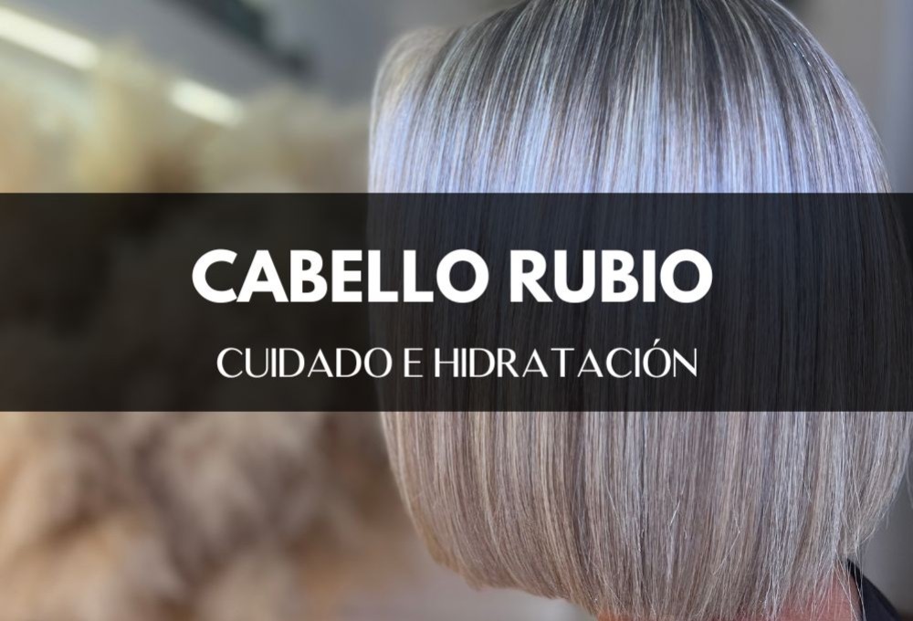 Hidratación y mantenimiento del cabello rubio