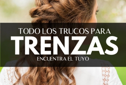 Peinados con trenzas: tipos, consejos y productos para cuidar tu cabello